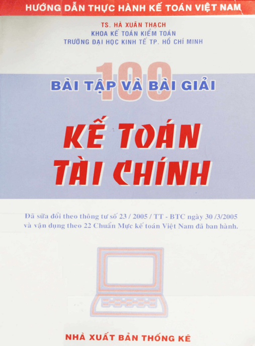 100 Bài Tập Và Bài Giải Kế Toán Tài Chính –