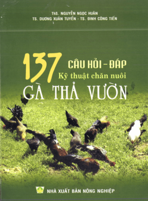 137 Câu Hổi Đáp Kỹ Thuật Chăn Nuôi Gà Thả Vườn –