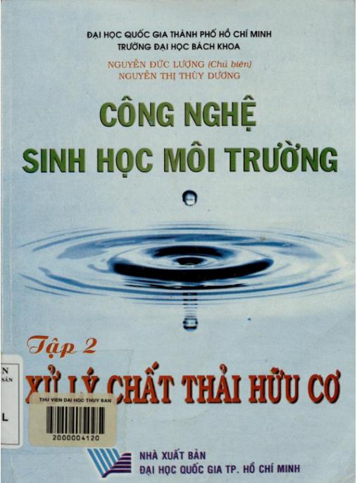 Công nghệ sinh học môi trường (Tập 2: Xử lý chất thải hữu cơ): Phần 2