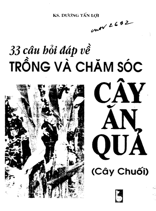 33 Câu Hỏi Đáp Về Trồng Và Chăm Sóc Cây Ăn Quả (Cây Chuối) –