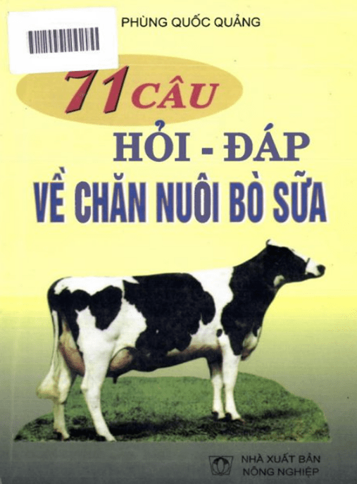 71 Câu Hỏi Đáp Về Chăn Nuôi Bò Sữa –