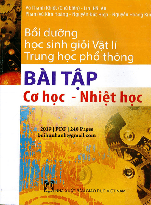 Bồi Dưỡng Học Sinh Giỏi Vật Lý Trung Học Phổ Thông – Bài Tập Cơ Học Nhiệt Học
