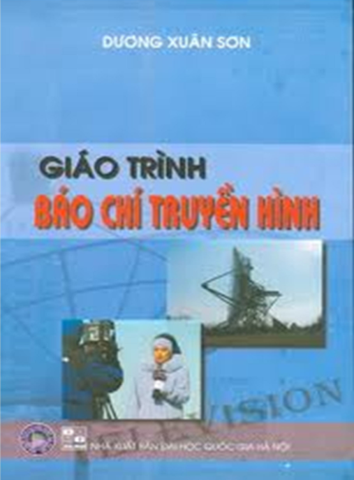 Giáo Trình Báo Chí Truyền Hình –