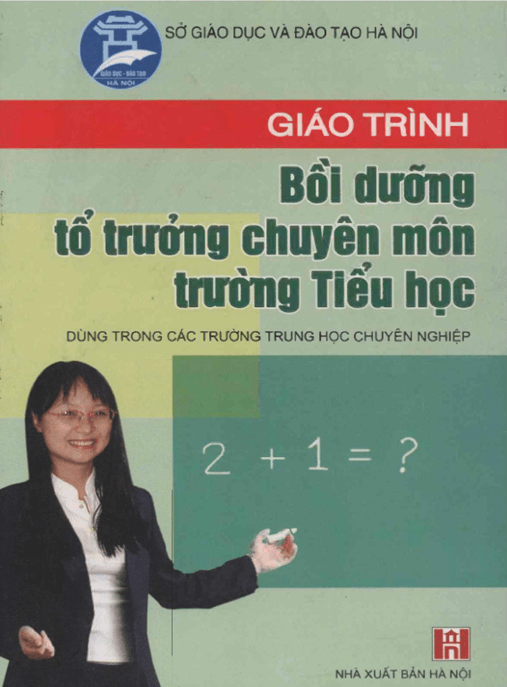 Giáo Trình Bồi Dưỡng Tổ Trưởng Chuyên Môn Trường Tiểu Học