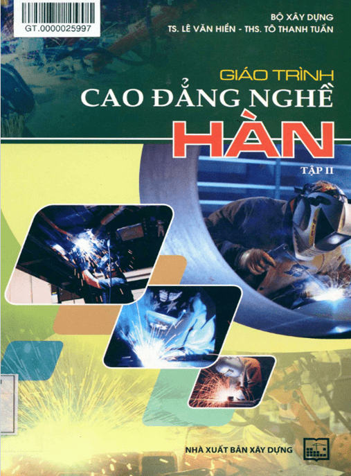Giáo Trình Cao Đẳng Nghề Hàn Tập 2 –