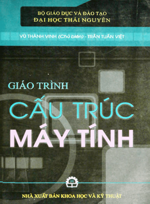 Giáo Trình Cấu Trúc Máy Tính –