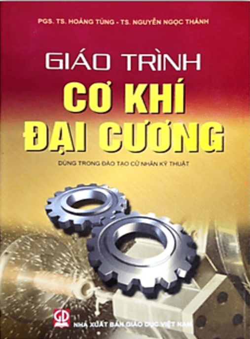 Giáo Trình Cơ Khí Đại Cương –