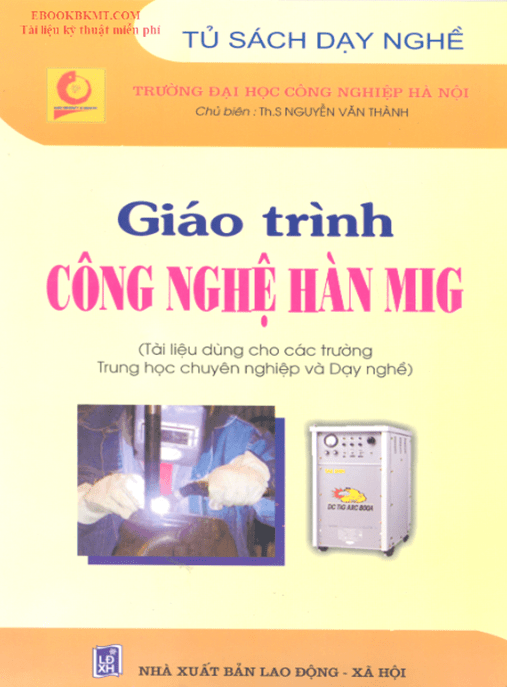 Giáo Trình Công Nghệ Hàn Mig –