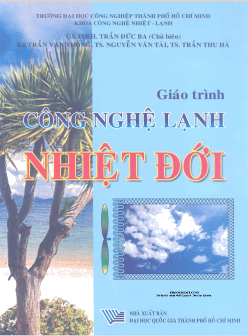 Giáo Trình Công Nghệ Lạnh Nhiệt Đới –
