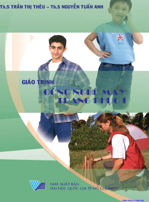 Giáo Trình Công Nghệ May Trang Phục Tập 1 –