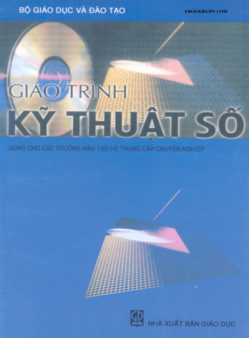 Giáo Trình Kỹ Thuật Số –