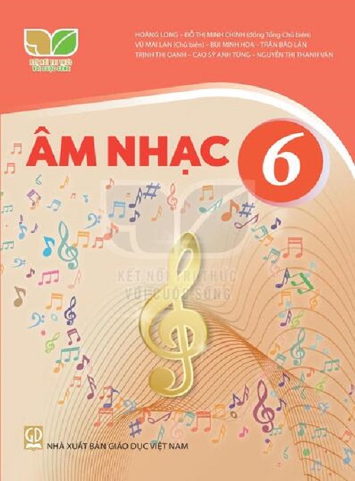 Âm Nhạc Lớp 6 (Kết Nối Tri Thức Với Cuộc Sống)