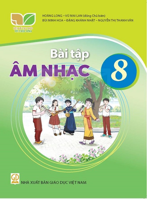 Bài Tập Âm Nhạc Lớp 8 (Kết Nối Tri Thức Với Cuộc Sống)