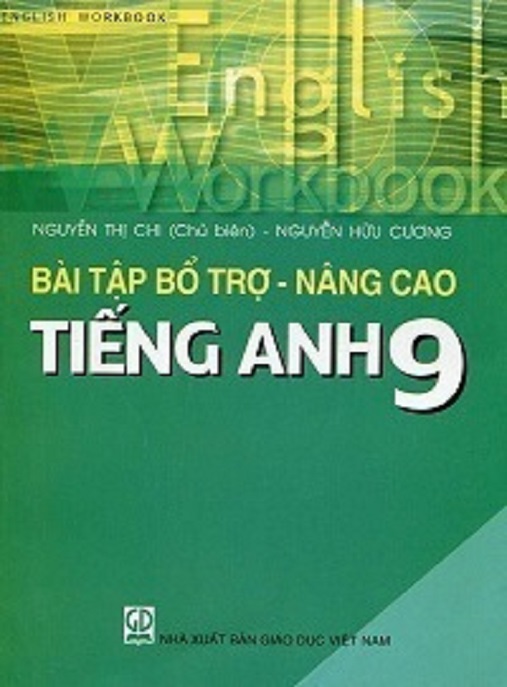 Bài Tập Bổ Trợ Nâng Cao Tiếng Anh Lớp 9