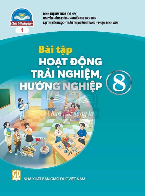 Bài Tập Hoạt Động Trải Nghiệm Hướng Nghiệp Lớp 8 Bản 1 (Chân Trời Sáng Tạo)