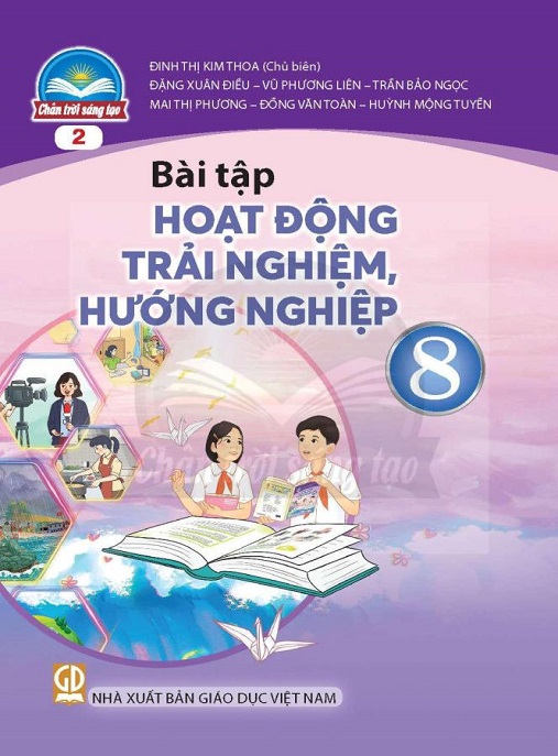 Bài Tập Hoạt Động Trải Nghiệm Hướng Nghiệp Lớp 8 Bản 2 (Chân Trời Sáng Tạo)