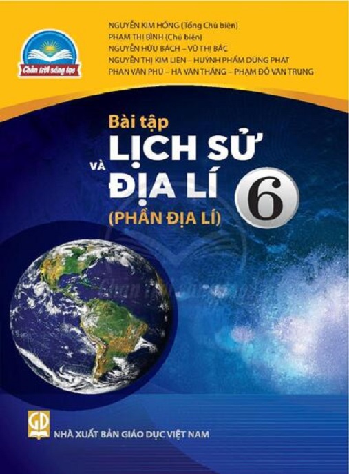 Bài Tập Lịch Sử Và Địa Lý Lớp 6 – Phần Địa Lý (Chân Trời Sáng Tạo)