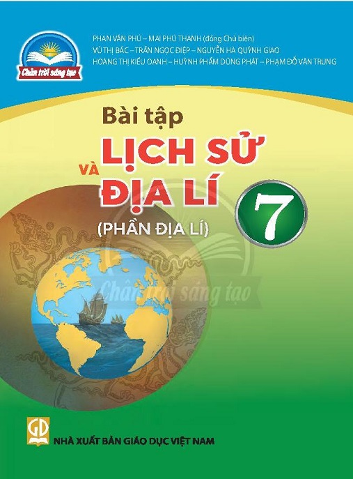Bài Tập Lịch Sử Và Địa Lý Lớp 7 (Phần Địa Lý) (Chân Trời Sáng Tạo)