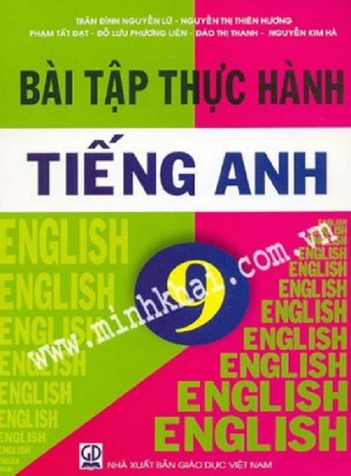 Bài Tập Thực Hành Tiếng Anh Lớp 9