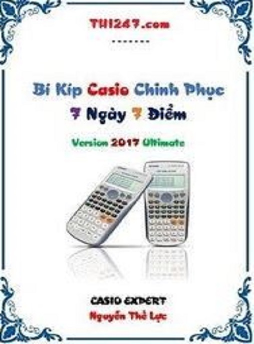 Bí Kíp Casio Chinh Phục 7 Ngày 7 Điểm
