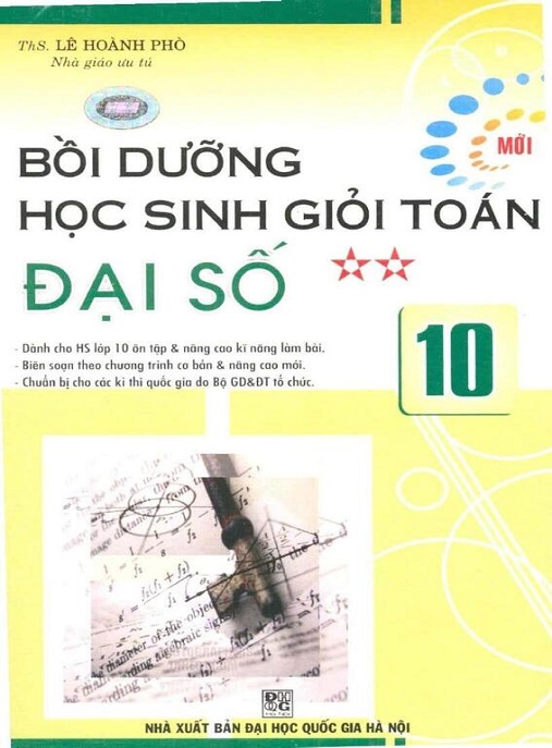 Bồi Dưỡng Học Sinh Giỏi Toán – Đại Số Lớp 10 Tập 2