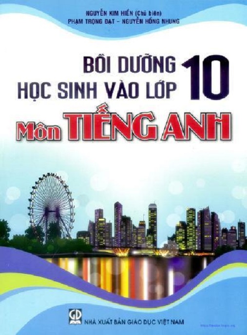 Bồi Dưỡng Học Sinh Vào Lớp 10 Môn Tiếng Anh