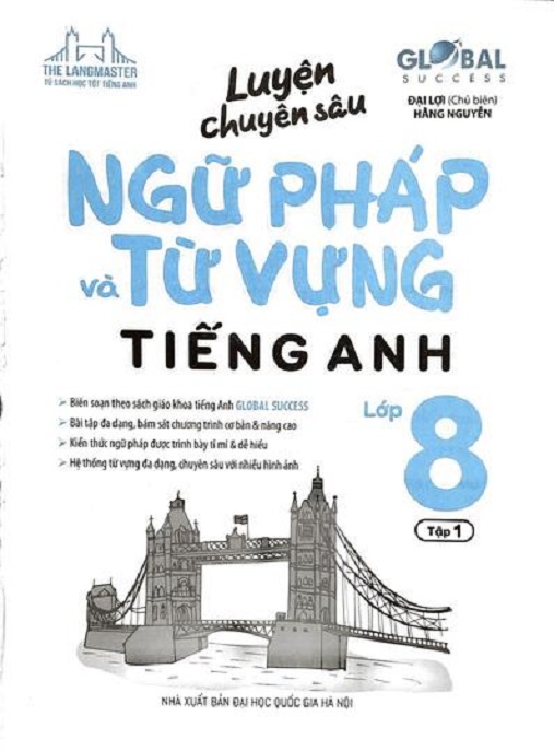 Luyện Chuyên Sâu Ngữ Pháp Và Từ Vựng Tiếng Anh Lớp 8