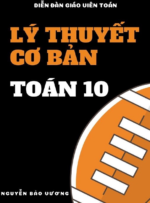 Lý Thuyết Cơ Bản Toán Lớp 10