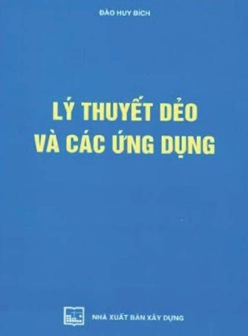 Lý Thuyết Dẻo Và Các Ứng Dụng