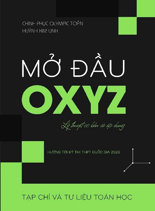Mở Đầu OXYZ Lý Thuyết Cơ Bản Và Áp Dụng