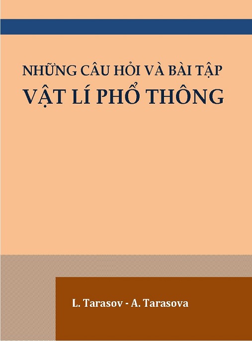 Những Câu Hỏi Và Bài Tập Vật Lý Phổ Thông