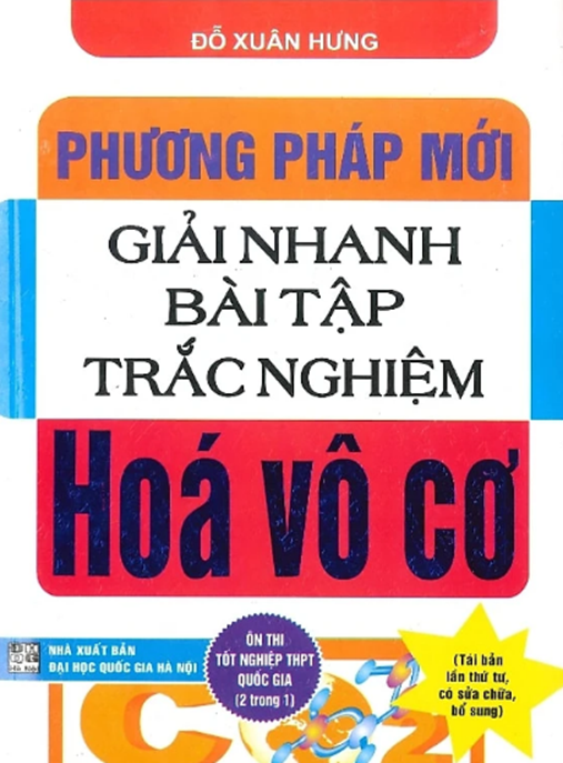 Phương Pháp Mới Giải Nhanh Bài Tập Trắc Nghiệm Hóa Vô Cơ