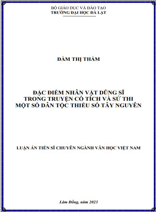 Luận án Đặc điểm nhân vật dũng sĩ trong truyện cổ tích và sử thi một số dân tộc thiểu số Tây Nguyên