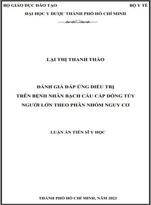 Luận án Đánh giá đáp ứng điều trị trên bệnh nhân bạch cầu cấp dòng tủy người lớn theo phân nhóm nguy cơ