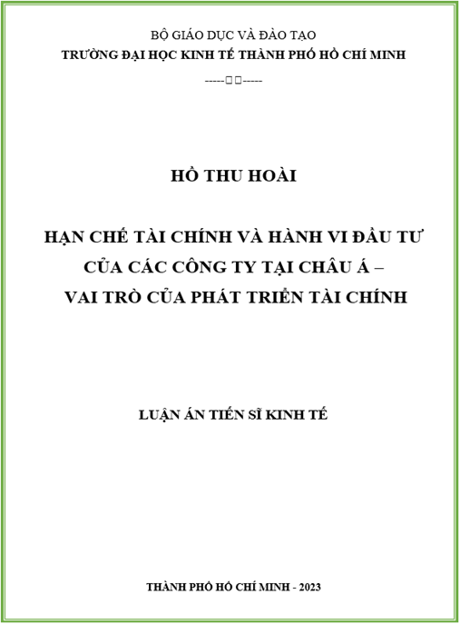 Luận án Hạn chế tài chính và hành vi đầu tư của các công ty tại Châu Á – Vai trò của phát triển tài chính