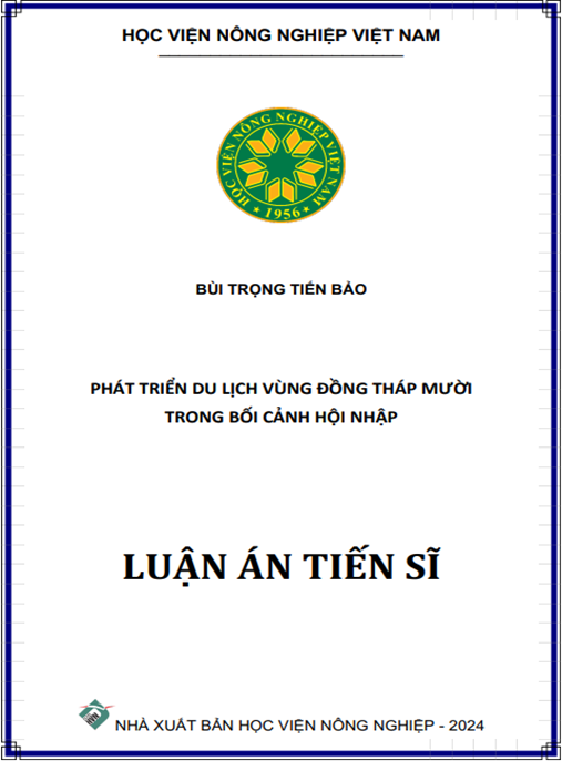 Luận án Phát triển du lịch vùng Đồng Tháp Mười trong bối cảnh hội nhập