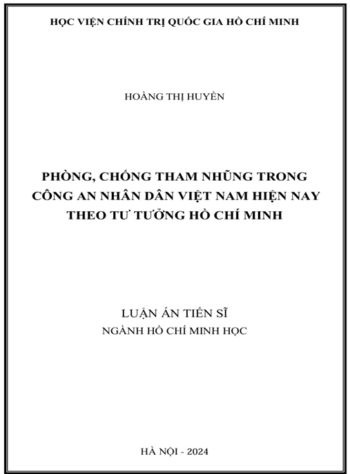 Luận án Phòng chống tham nhũng trong Công an nhân dân Việt Nam hiện nay theo tư tưởng Hồ Chí Minh