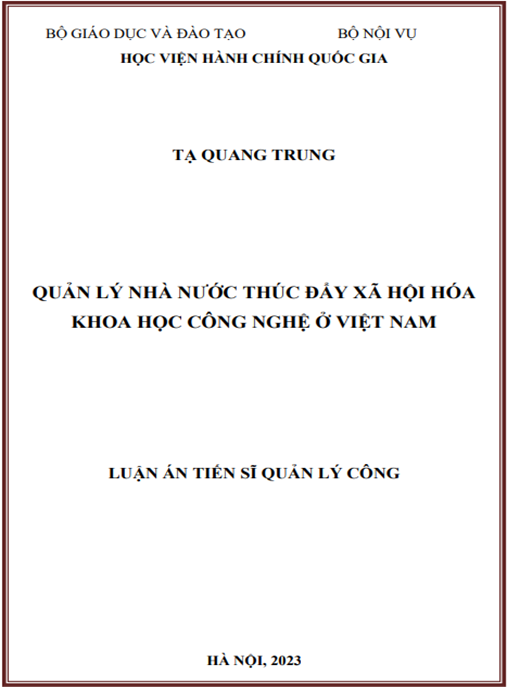 Luận án Quản lý nhà nước thúc đẩy xã hội hóa khoa học và công nghệ ở Việt Nam