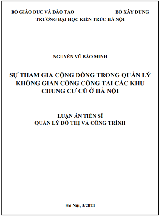SỰ THAM GIA CỘNG ĐỒNG TRONG QUẢN LÝ KHÔNG GIAN CÔNG CỘNG TẠI CÁC KHU CHUNG CƯ CŨ Ở HÀ NỘI