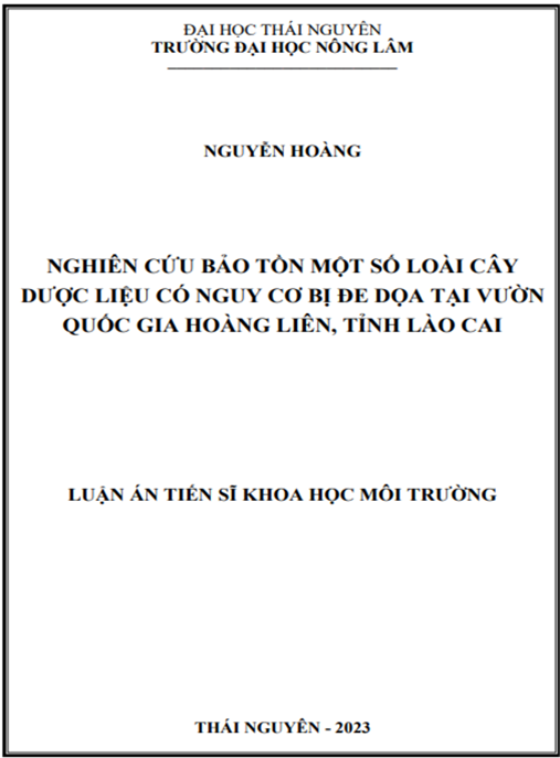 Nghiên cứu bảo tồn một số loài cây dược liệu có nguy cơ bị đe dọa tại Vườn Quốc gia Hoàng Liên, tỉnh Lào Cai
