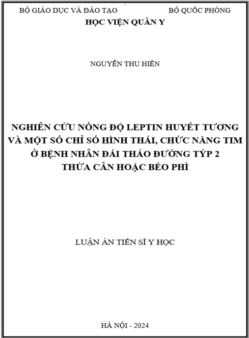 Nghiên cứu nồng độ leptin huyết tương và một số chỉ số hình thái, chức năng tim ở bệnh nhân đái tháo đường týp 2 thừa cân hoặc béo phì