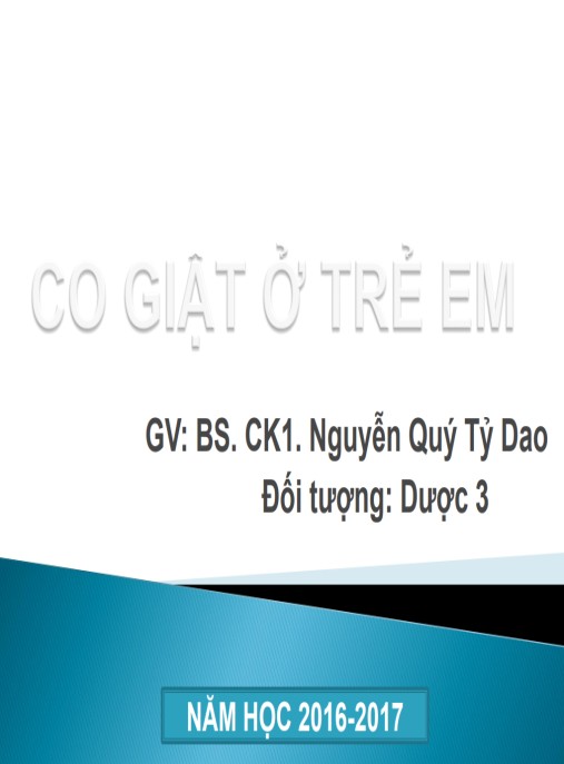 Bài giảng Co giật ở trẻ em
