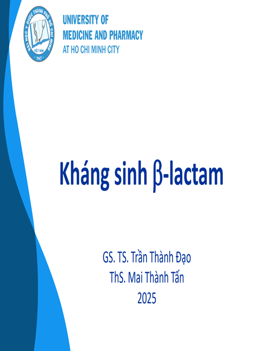 Bài giảng Kháng sinh β lactam