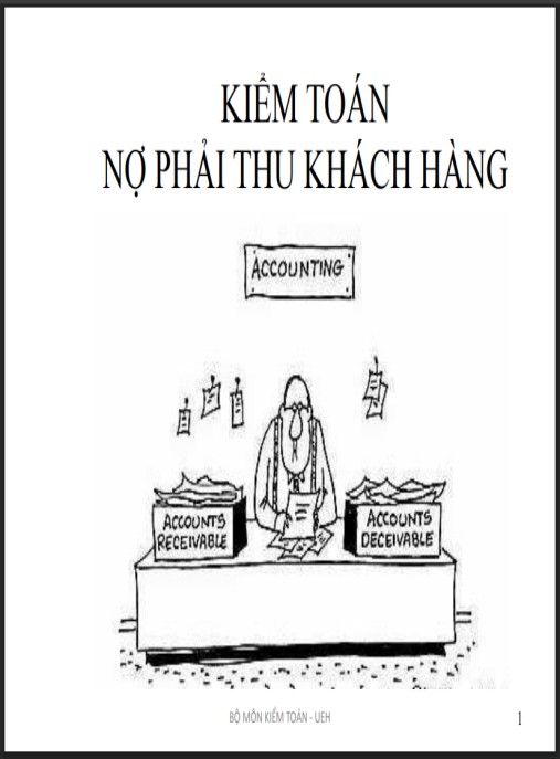 Bài giảng Kiểm toán nợ phải thu khách hàng