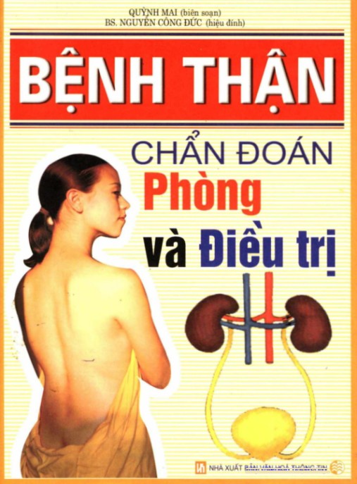 Bệnh thận chẩn đoán – phòng và điều trị – Phần 1