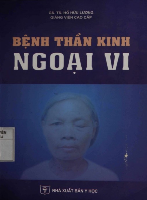 Bệnh thần kinh ngoại vi – Phần 1