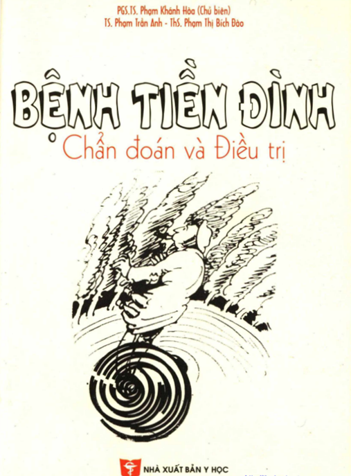 Bệnh tiền đình chẩn đoán và điều trị: Phần 2