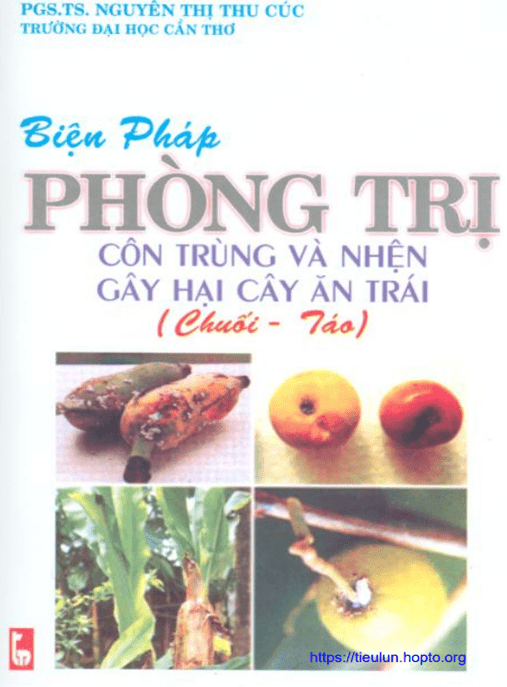 Biện Pháp Phòng Trị Côn Trùng Và Nhện Gây Hại Cây Ăn Trái (Chuối, Táo)