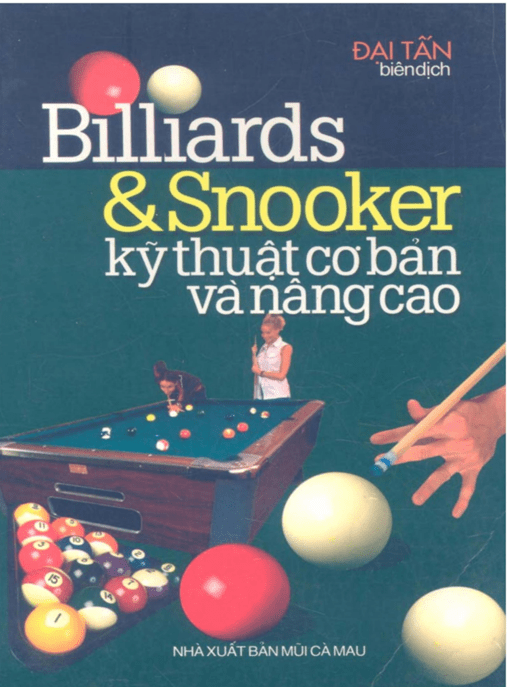 Billiards Và Snooker Kỹ Thuật Cơ Bản Và Nâng Cao