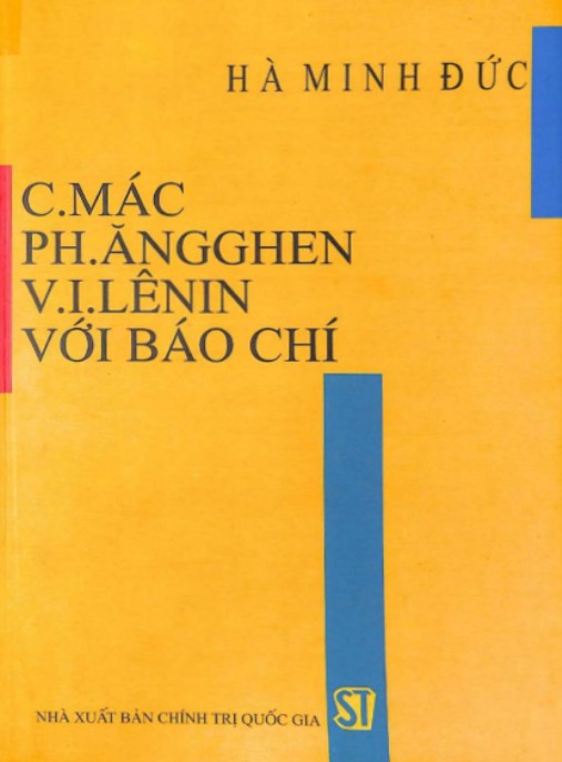 C.Mác – Ph.Ăngghen – V.I.Lênin với báo chí – Phần 2